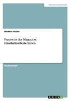 Frauen in der Migration: Haushaltsarbeiterinnen 3656239290 Book Cover