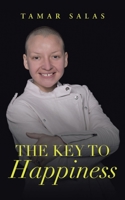 The Key to Happiness 1504320212 Book Cover