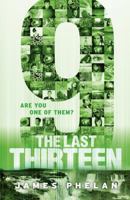 The Last Thirteen: 9 1610672690 Book Cover