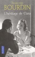 L'héritage de Clara 2714437311 Book Cover