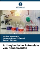 Antimykotische Potenziale von Nanobioziden 6209692575 Book Cover