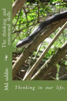The thinking and emotional skills: Thinking in our life. 1530305411 Book Cover