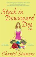 Stuck in Downward Dog: A Novel 1552638324 Book Cover