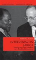 Intervening in Africa: Superpower Peacemaking in a Troubled Continent 1349418234 Book Cover