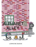 Alphabet Alley 1480808709 Book Cover