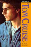Tom Cruise: A Biography 0709054416 Book Cover