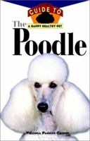 The Poodle: An Owner's Guide to a Happy Healthy Pet (Owner's Guides to a Happy, Healthy Pet) 0876053878 Book Cover