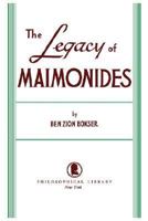 The Legacy Of Maimonides 0806530235 Book Cover