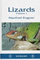 Lizards: Husbandry and Reproduction in the Vivarium ; Geckoes, Flap-Footed Lizards, Agamas, Chameleons, and Iguanas 0894649396 Book Cover