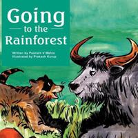 Going to the Rainforest 1466998474 Book Cover