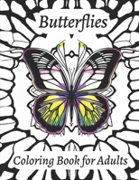 Butterflies Coloring Book for Adults: 50 Butterflies Coloring pages B0C7J7D643 Book Cover