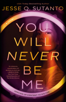 You Will Never Be Me 0593546946 Book Cover
