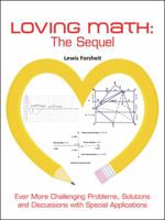 Loving Math: The Sequel 1490779159 Book Cover