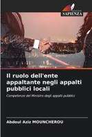 Il ruolo dell'ente appaltante negli appalti pubblici locali 6205718235 Book Cover