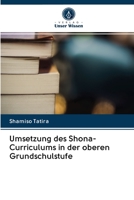 Umsetzung des Shona-Curriculums in der oberen Grundschulstufe 620291517X Book Cover