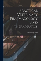 Practical Veterinary Pharmacology and Therapeutics 1016521677 Book Cover