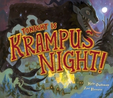 Tonight Is Krampus Night! 1948931575 Book Cover