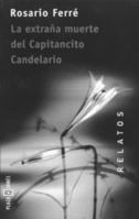 La extrana muerte del Capitancito Candelario 140000120X Book Cover