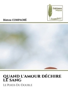 Quand l'Amour Déchire Le Sang (French Edition) 620996088X Book Cover