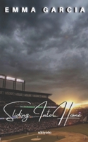 Sliding Into Home 9811489904 Book Cover