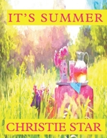 It's Summer: An Alphabet Celebrating The Seasons Book 1081182334 Book Cover
