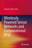 Wirelessly Powered Sensor Networks and Computational RFID 1441961658 Book Cover