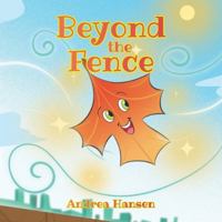 Beyond the Fence B0FRS2M8SD Book Cover