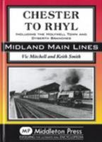 Chester to Rhyl 1906008930 Book Cover