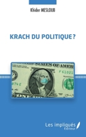 Krach du politique ? (French Edition) 2343233705 Book Cover