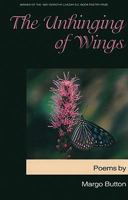 The Unhinging of Wings 0889821623 Book Cover