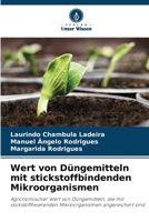 Wert von Düngemitteln mit stickstoffbindenden Mikroorganismen 6207265327 Book Cover