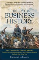 This Day in Business History 0071447776 Book Cover