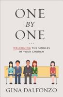 One by One: Welcoming the Singles in Your Church 080107293X Book Cover