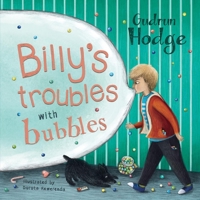 Billy's troubles with bubbles 1098382153 Book Cover