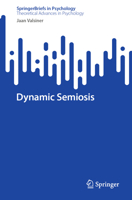 Dynamic Semiosis 3031756010 Book Cover