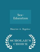 Sex-Education 1016381867 Book Cover