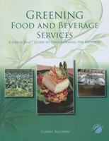 Greening Food and Beverage Services with Answer Sheet (AHLEI) 0133148572 Book Cover