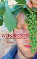 Weinbecken: blick hinein samtschwarz 3741240370 Book Cover
