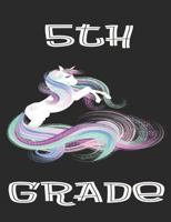 5th Grade: Unicorn 7.44 X 9.69 100 Pages 50 Sheets Composition Notebook College Ruled Book Glitter 1798969556 Book Cover