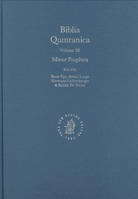 Minor Prophets (Biblia Qumranica) 9004143300 Book Cover