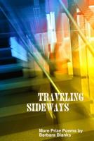 Traveling Sideways 0359644384 Book Cover