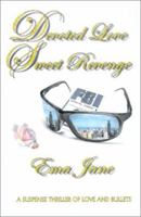 Devoted Love Sweet Revenge 1931768161 Book Cover