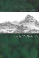 Living in the Flatlands 0615948618 Book Cover