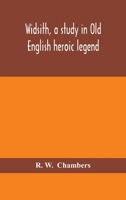 Widsith: A Study in Old English Heroic Legend 1018739998 Book Cover