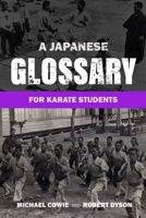 A Japanese Glossary For Karate Students 1291102183 Book Cover