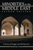 Minorities in the Middle East: A History of Struggle and Self-Expression 0786413751 Book Cover