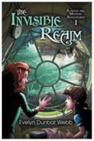 The Invisible Realm 0998669873 Book Cover