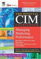 CIM Coursebook 04/05 Managing Marketing Performance 0750662816 Book Cover