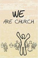 WE Are Church 1419667289 Book Cover