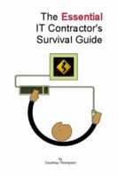 The Essential It Contractor's Survival Guide 141160489X Book Cover